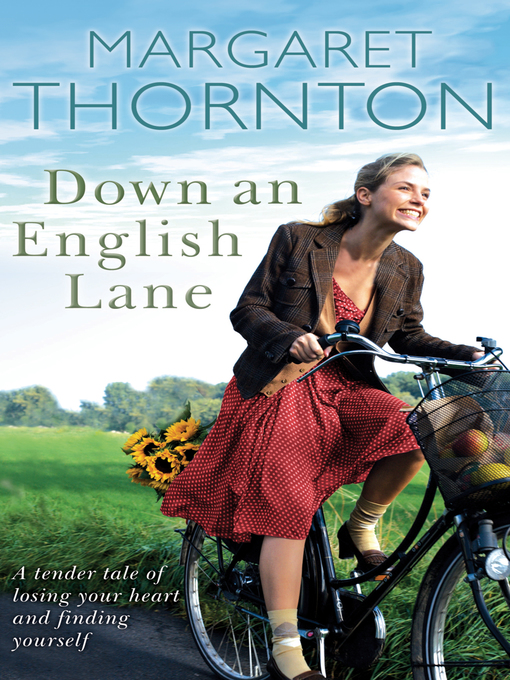 Title details for Down an English Lane by Margaret Thornton - Available